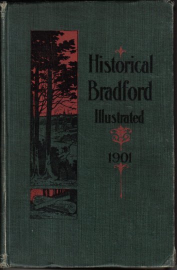 Historical Bradford: Illustrated - ed by Fernelle Hatch 1901