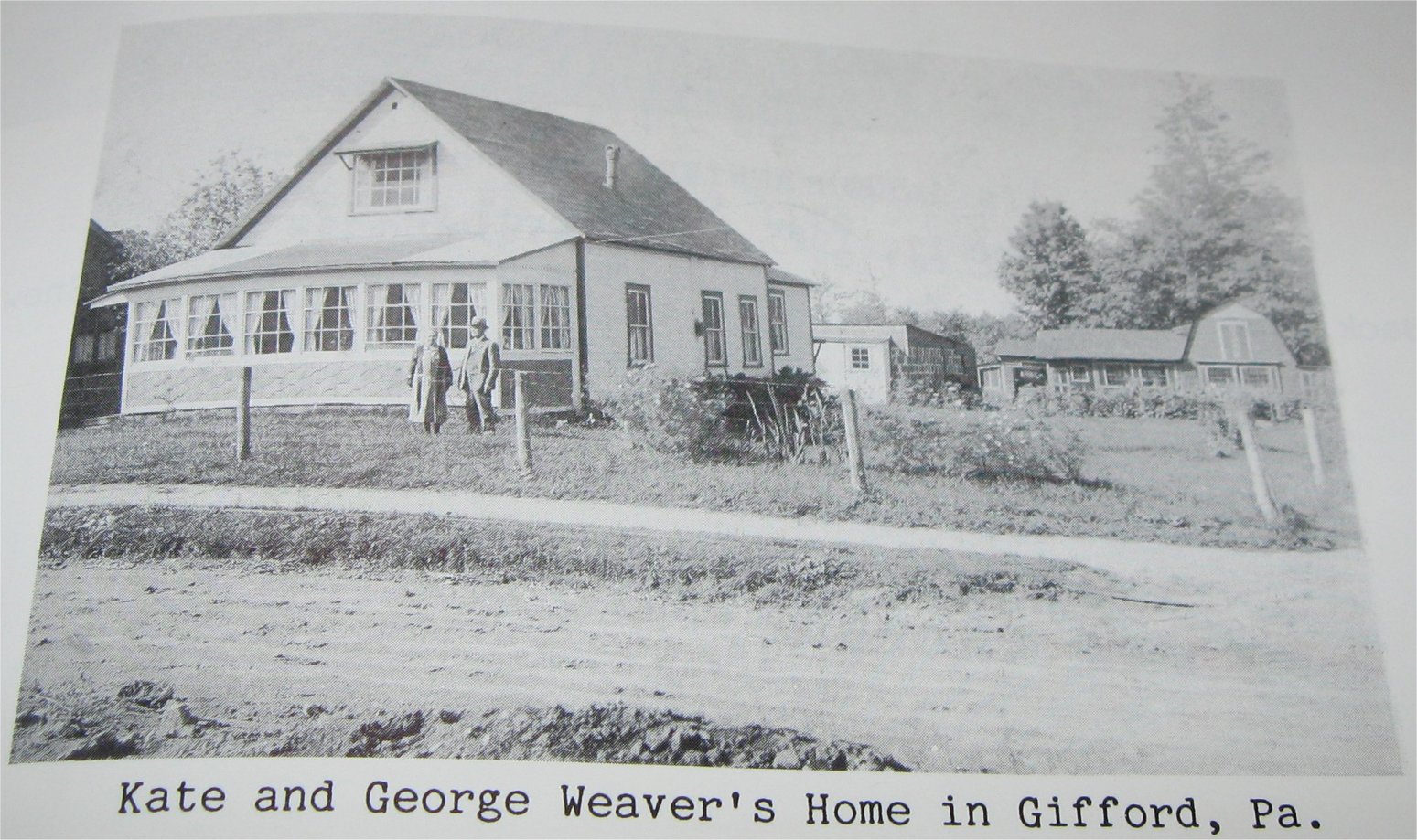 Kate & George Weaver's Home - Gifford, PA